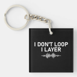 I Loop I Layer Minimal Music V2 Schlüsselanhänger