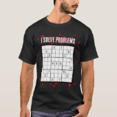 I Löse Probleme SUDOKU T-Shirt (Vorderseite)