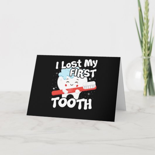I Lost My First Tooth Cute Baby Tooth Out Gift Karte (Vorderseite)