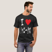 I love ファヒータス Fajitas Tex mex Arrachera Foodie Fan T-Shirt (Vorne ganz)