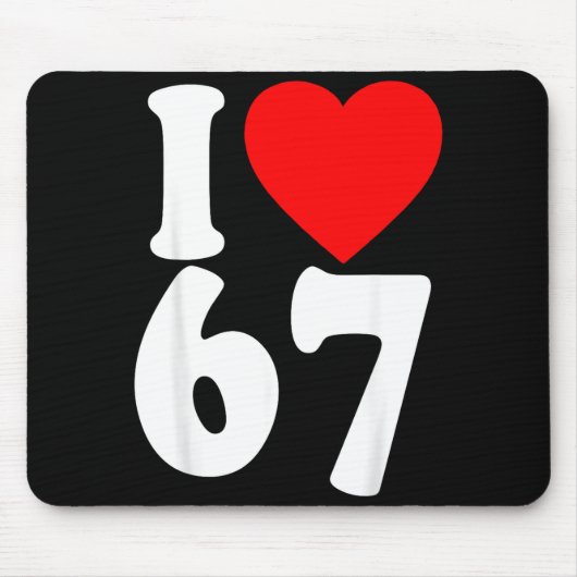 I Love 67 Meme Six Seven Matching Couples Valentin Mousepad (Vorne)