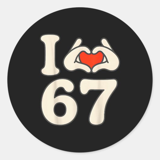 I Love 67 Retro Hand Heart Number Design  Runder Aufkleber (Vorderseite)