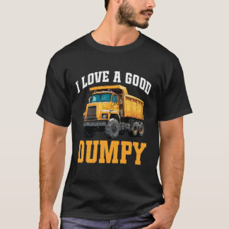 I Love A Good Dumpy Bathroom Poop Humor - 1 T-Shirt