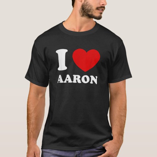 I Love Aaron I Heart Aaron Funny First Name Aaron  T-Shirt (Vorderseite)