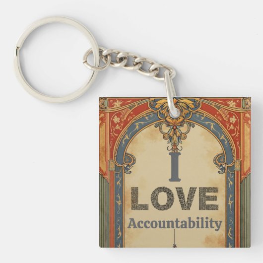 I Love Accountability Keychain Schlüsselanhänger (Vorderseite)