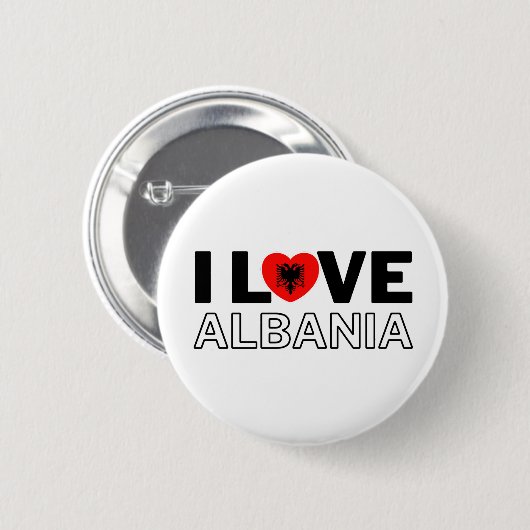 I LOVE ALBANIA - For real Albanians! Button (Vorne & Hinten)