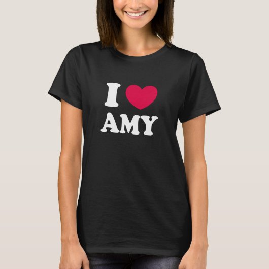 I Love Amy T-Shirt (Vorderseite)