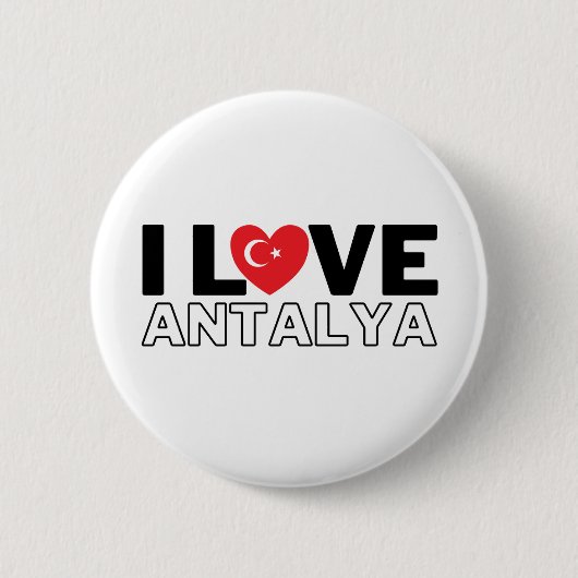 I Love Antalya - For the true Antalyans! Button (Vorderseite)