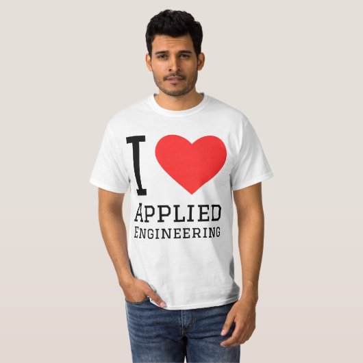 I love applied engineering T-Shirt (Vorne ganz)