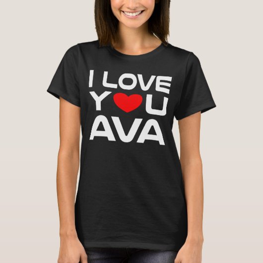 I Love Ava Red Heart to say Honey I love you T-Shirt (Vorderseite)