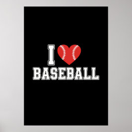I Love Baseball Poster