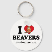 I Love Beavers Funny Custom Schlüsselanhänger (Vorderseite)