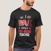 I Love Being A 7th Grade Teacher Valentines School T-Shirt (Vorderseite)