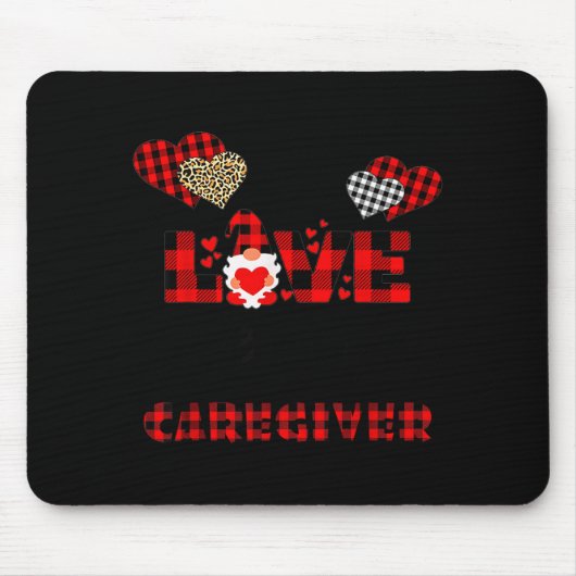 I Love Being A Caregiver Flannel Gift Valentine's  Mousepad (Vorne)