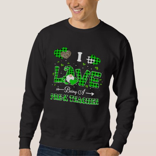 I Love Being A Pre K Teacher Gnome Leopard Patrick Sweatshirt (Vorderseite)
