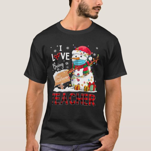 I Love Being A Teacher Christmas Dabbing Snowman D T-Shirt (Vorderseite)