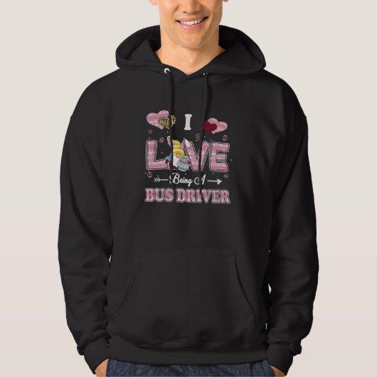 I Love Being Bus Driver Easter Gnome Job Title Hoodie (Vorderseite)