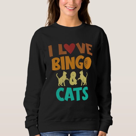 I Love Bingo and Cats Cute Animal Bingo 4 Sweatshirt (Vorderseite)