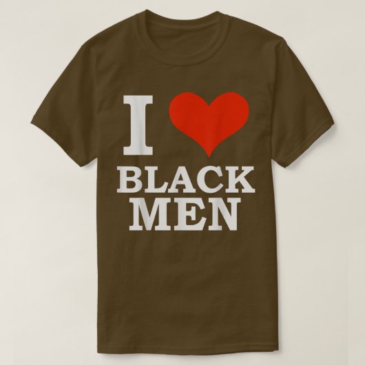 I Love Black Men Black is Beautiful Black Pride Me T-Shirt (Design vorne)