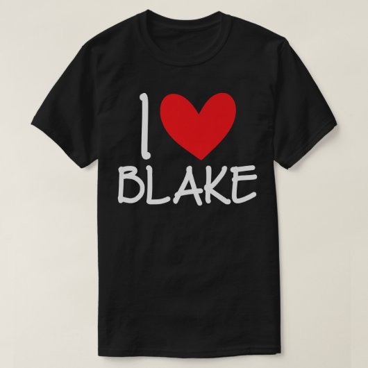I Love Blake Name Personalized Men Guy BFF Friend  T-Shirt (Design vorne)