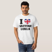 I love British Girls T-Shirt (Vorne ganz)