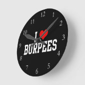 I Love Burpees Runde Wanduhr (Winkel)