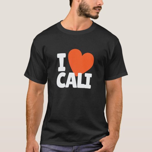 I Love Cali Heart Cali T-Shirt (Vorderseite)