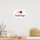 I Love Cardiology Poster (Küche)