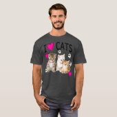 I Love Cats Cat lover I love Kittens T-Shirt (Vorne ganz)