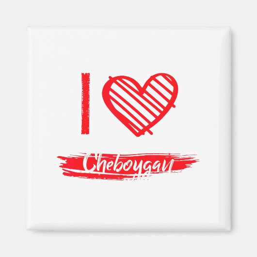I Love Cheboygan I Heart Cheboygan  Magnet (Vorne)