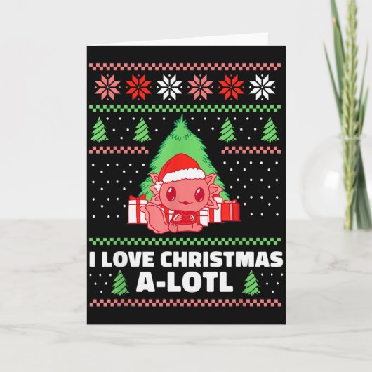 I Love Christmas A-lotl Axolotl In Santa Hat Ugly Karte (Vorderseite)