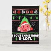 I Love Christmas A-lotl Axolotl In Santa Hat Ugly Karte (Gelbe Blume)