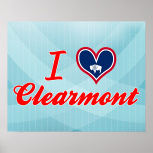 I Love Clearmont, Wyoming Poster