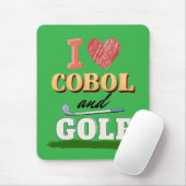 I Love Cobol Programming and Golf  Mousepad (Mit Mouse)