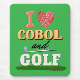 I Love Cobol Programming and Golf  Mousepad