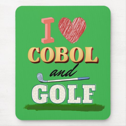 I Love Cobol Programming and Golf  Mousepad (Vorne)