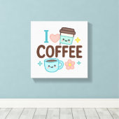 I Love Coffee Cute Kawaii Sticker – Adorable Coffe Leinwanddruck (Insitu (Holzboden))