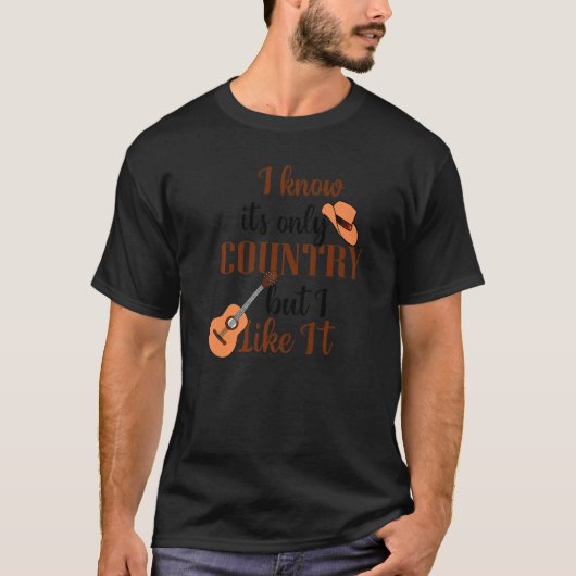 I Love Country Music  1 T-Shirt (Vorderseite)