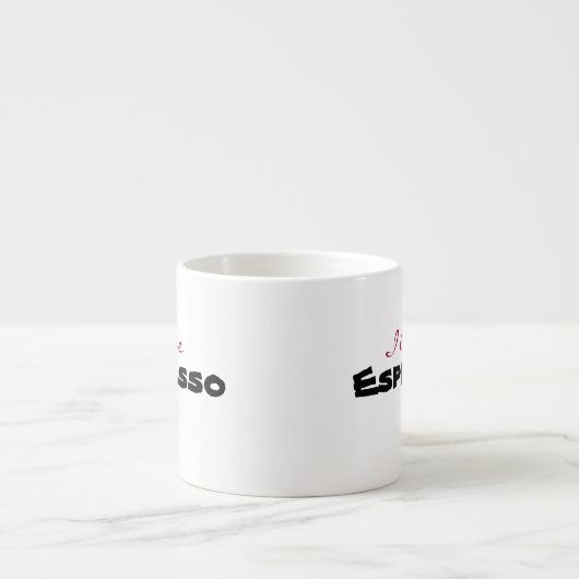 I love [customize] espressotasse (Vorderseite)