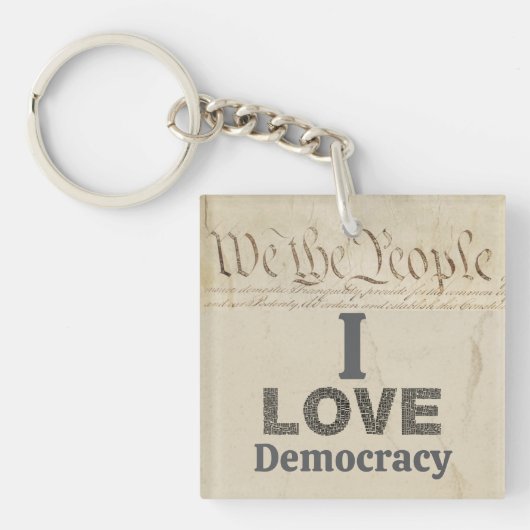 I Love Democracy Keychain Schlüsselanhänger (Vorderseite)