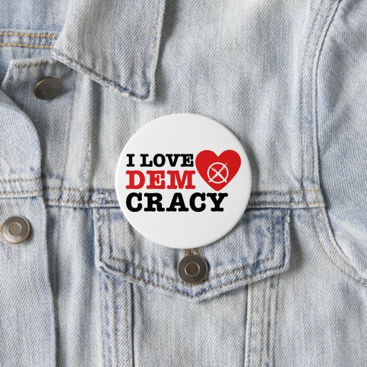 I Love Democracy Pin Button (Beispiel)