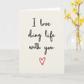 I Love Doing Life With You Card Karte (Gelbe Blume)