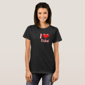 I Love Dubai T-Shirt (Vorne ganz)