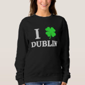 I LOVE DUBLIN SWEATSHIRT (Vorderseite)