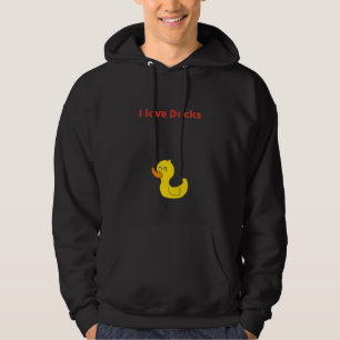 I love Ducks Hoodie