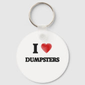 I love Dumpsters Schlüsselanhänger (Vorderseite)