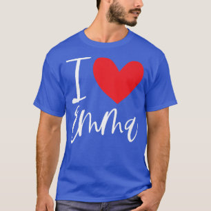 I Love Emma Name Personalized Girl Woman Bff Frien T-Shirt