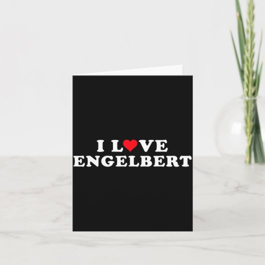 I Love Engelbert Girlfriend & Boyfriend Engelb Karte (Vorderseite)