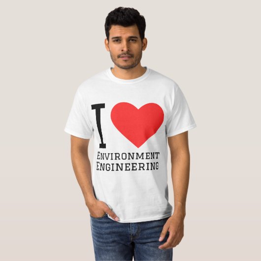 I love environment engineering T-Shirt (Vorne ganz)