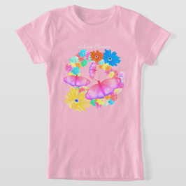 I Love Flowers. Butterfly Dream T-Shirt